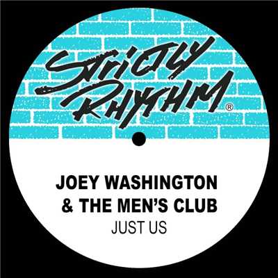 Just Us (B.O.P. Radio Joint)/Joey Washington & The Men's Club