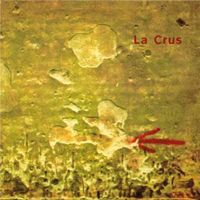 アルバム/La Crus/La Crus