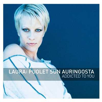 Puolet sun auringosta - Eurovision Version/Laura Voutilainen