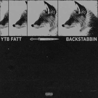 Backstabbin/YTB Fatt
