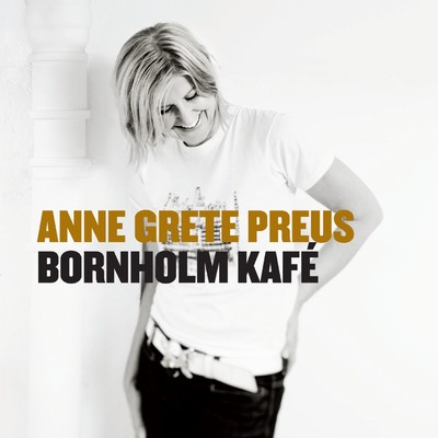 Bornholm kafe/Anne Grete Preus