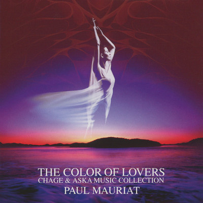アルバム/THE COLOR OF LOVERS 〜CHAGE & ASKA MUSIC COLLECTION/ポール・モーリア