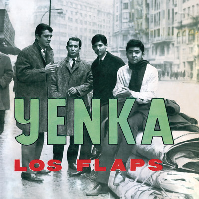 Yenka (Remasterizado 2023)/Los Flaps
