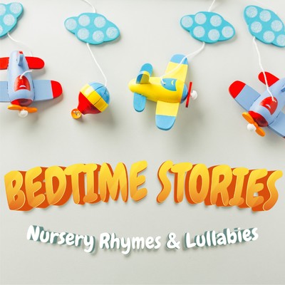 アルバム/BEDTIME STORIES - Nursery Rhymes & Lullabies -/Lemon Tart