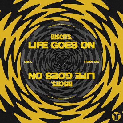 Life Goes On/Biscits