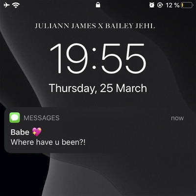 Where Have U Been/Juliann James／Bailey Jehl