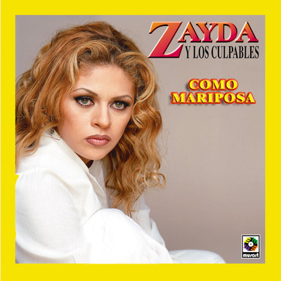 アルバム/Como Mariposa/Zayda