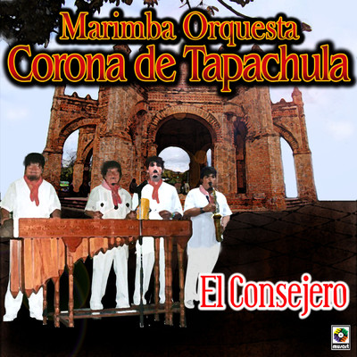 Alla En El Rancho Grande/Marimba Orquesta Corona de Tapachula