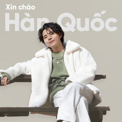 アルバム/Xin Chao Han Quoc (Live)/Vu Cat Tuong