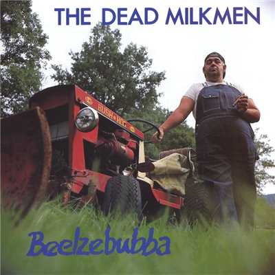アルバム/Beelzebubba/The Dead Milkmen