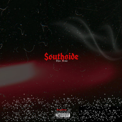 Southside/Thee Acme