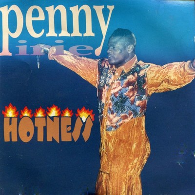 Can't Tie Me/Penny Irie