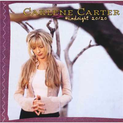 アルバム/Hindsight 20／20/Carlene Carter