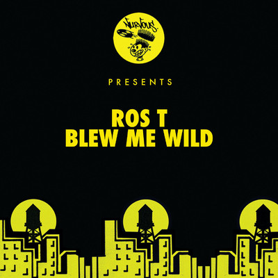 シングル/Blew Me Wild/Ros T