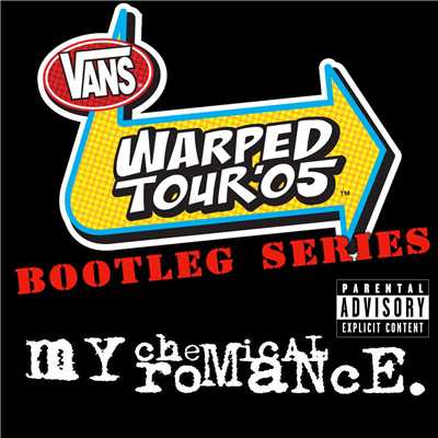 I'm Not Okay (I Promise) [Live at Warped Tour '05, San Diego, CA, 6／30／2005]/My Chemical Romance