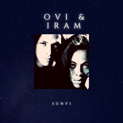 Sunyi/Ovi & Iram