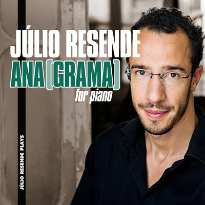 シングル/ANA(GRAMA) for Piano/Julio Resende