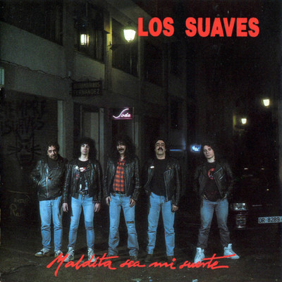 アルバム/Maldita sea mi suerte/Los Suaves