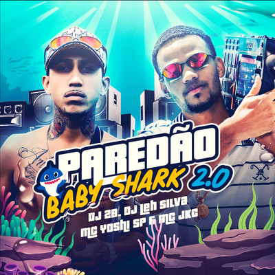 Paredao Baby Shark 2.0/DJ 2B