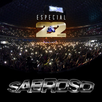 アルバム/Especial 22 Aniversario/Sabroso