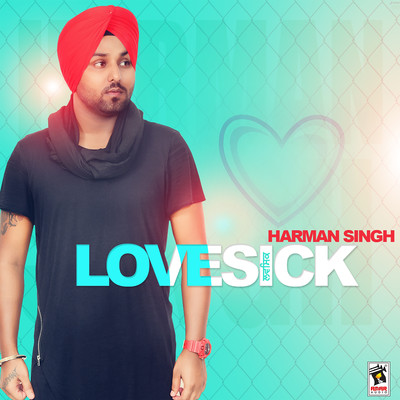 Lovesick/Harman Singh
