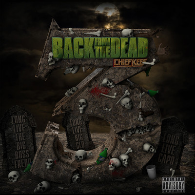 アルバム/Back From The Dead 3/Chief Keef