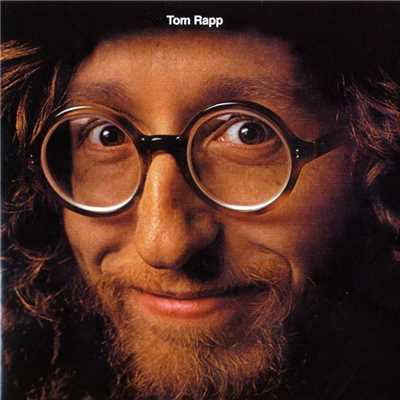 If You Don't Want To (I Don't Mind) [2006 Remaster]/Tom Rapp