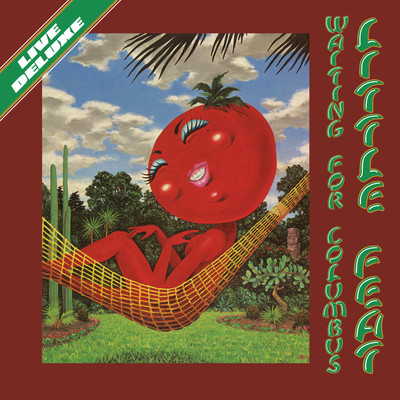 Dixie Chicken (Live at The Rainbow, London, England, 8／2／77)/Little Feat