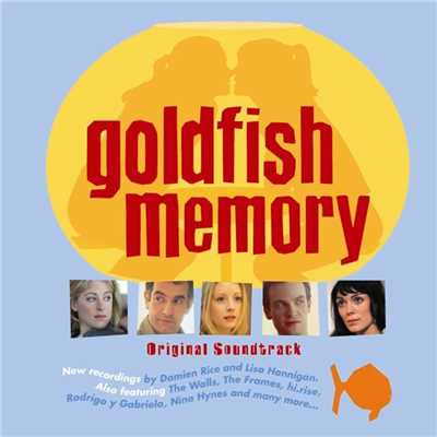 Goldfish Memory (Original Soundtrack)/Various Artists