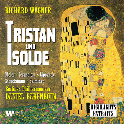 アルバム/Wagner: Tristan und Isolde (Highlights)/Daniel Barenboim