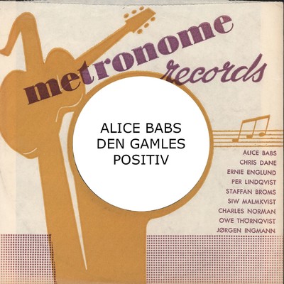 アルバム/Den gamles positiv/Alice Babs
