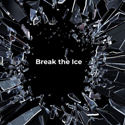 Break the Ice/Dimensional Queen ・ Starting Power ・ BoW