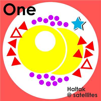 アルバム/One/Haltak @ satellites