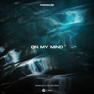 シングル/On My Mind (Extended Mix)/Monocule & Tim van Werd