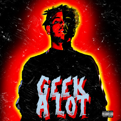 シングル/Geek A Lot (Explicit)/Smokepurpp