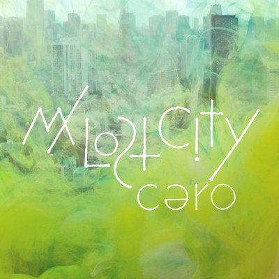アルバム/My Lost City/cero