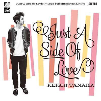 アルバム/Just A Side Of Love/Keishi Tanaka