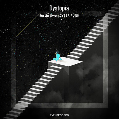 Dystopia/Justin Owen & CYBER PUNK