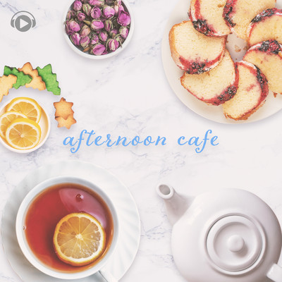 afternoon cafe/ALL BGM CHANNEL