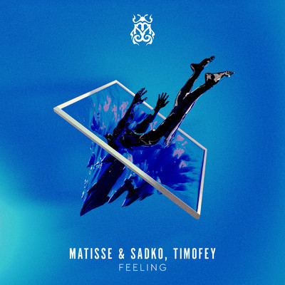 Matisse & Sadko／Timofey