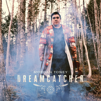 アルバム/Dreamcatcher/Morgan Toney