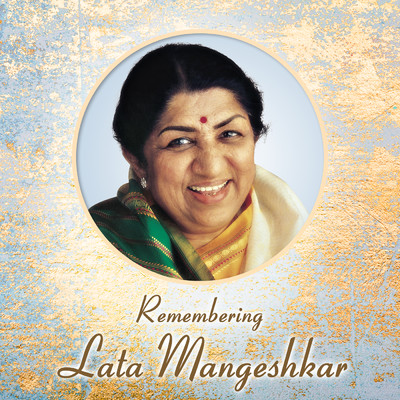 アルバム/Remembering Lata Mangeshkar/Lata Mangeshkar