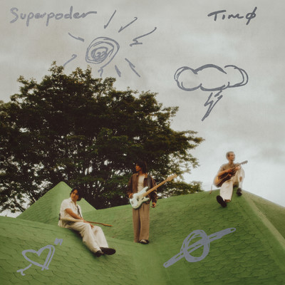 シングル/Superpoder/TIMO