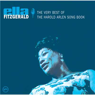 アルバム/The Very Best Of The Harold Arlen Song Book/エラ・フィッツジェラルド