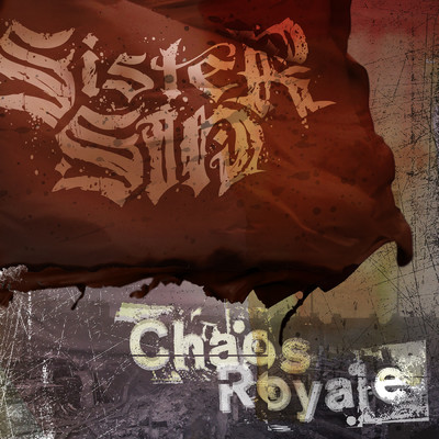シングル/Chaos Royale (Explicit)/Sister Sin