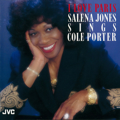アルバム/I LOVE PARIS ／ SALENA JONES SINGS COLE PORTER/SALENA JONES