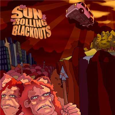 The Sun／Rolling Blackouts