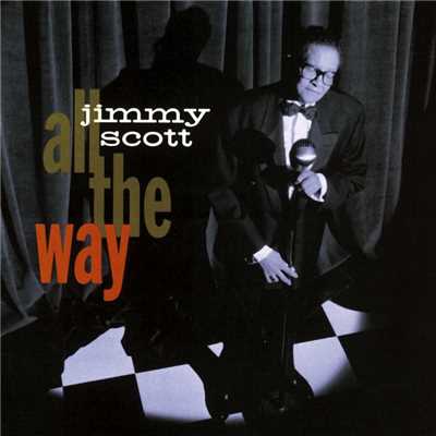アルバム/All The Way/ジミー・スコット