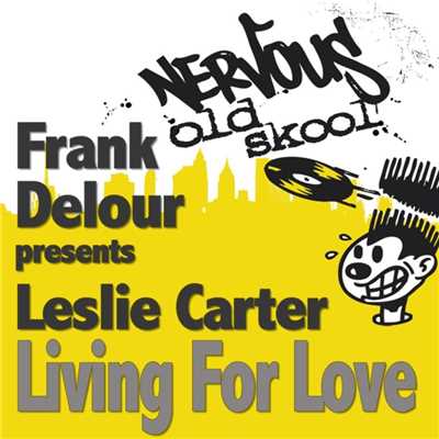 Living For Love (feat. Leslie Carter)/Frank Delour