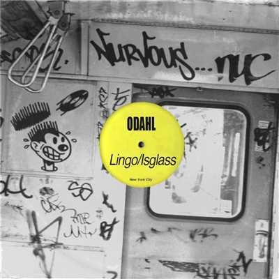 シングル/Kids Lingo (Original Mix )/ODahl